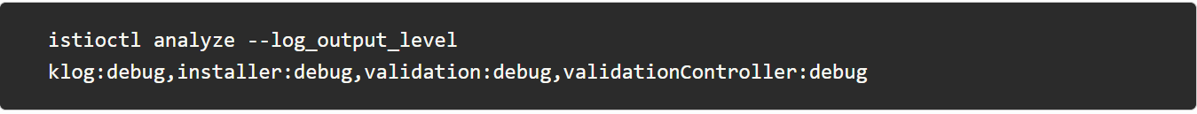 Istio 调试命令 Istio 调试命令